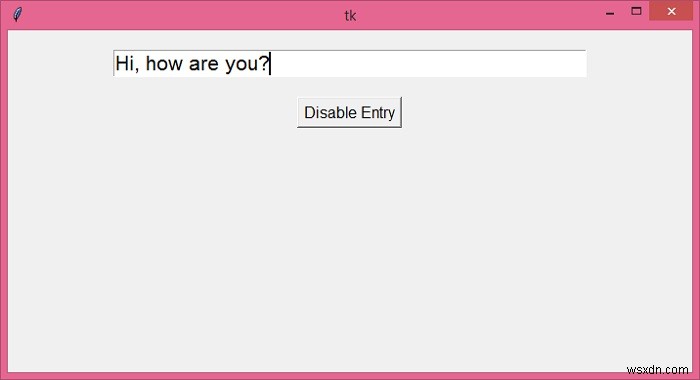 TkinterでEntryウィジェットを無効化する方法をわかりやすく解説