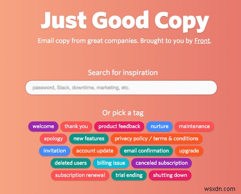 メールの文面づくりに悩んだら？成功企業の実例が学べる「Just Good Copy」が便利