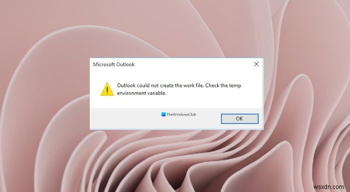 Outlookの「作業ファイルを作成できませんでした。一時環境変数を確認してください」エラーの原因と解決方法