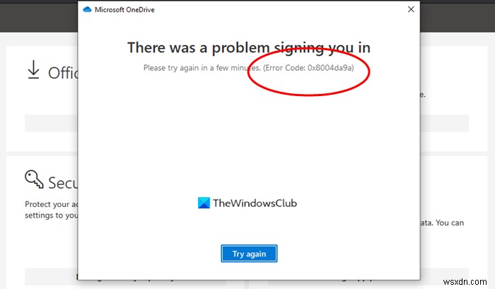 Windows 11/10でOneDriveエラーコード0x8004da9aを修正する方法