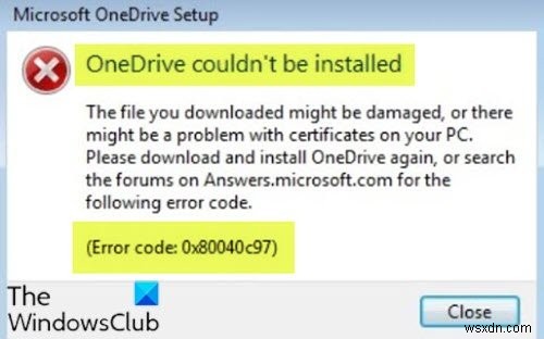 OneDriveをインストールできませんでした(エラーコード0x80040c97)の原因と解決策