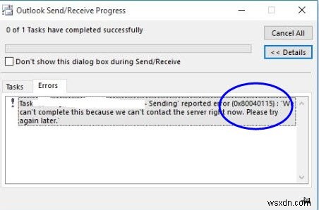 Windows 10でMicrosoft Outlookのエラー0x80040115を修正する方法