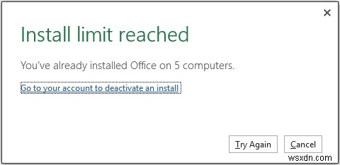 「インストール制限に達しました」エラーが出たときのOffice非アクティブ化手順を解説