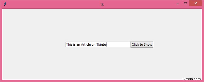 【Python】TkinterのEntryウィジェットで入力値を取得して表示する方法