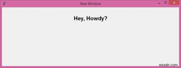 Tkinter GUIでボタンを押して新しいウィンドウを開く方法