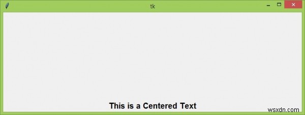 Tkinterのgrid（）でウィジェットを水平方向に中央揃えする方法