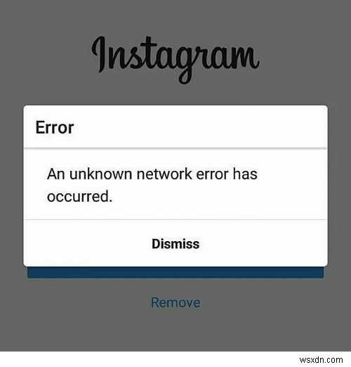 Instagramで「不明なネットワークエラーが発生しました」と出たときの原因と5つの対処法