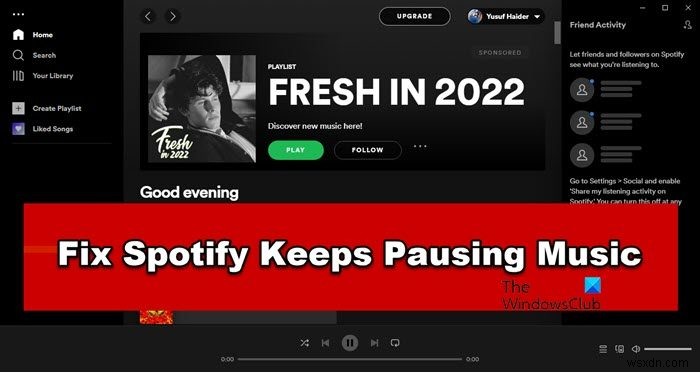 SpotifyがWindows PCで音楽を勝手に一時停止・停止する原因と対処法
