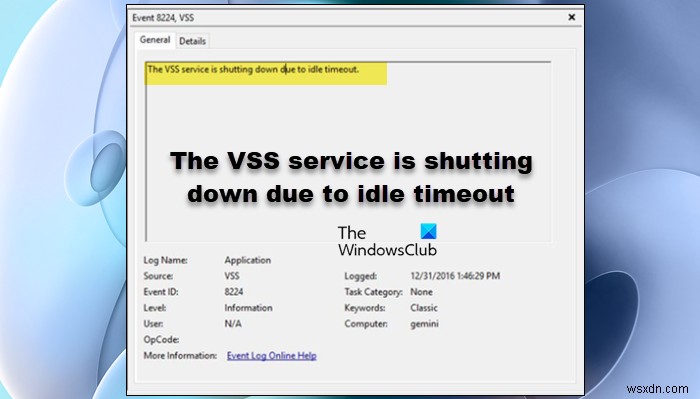 【Windows 11/10】「アイドルタイムアウトによりVSSサービスがシャットダウンしています」エラーの解決方法