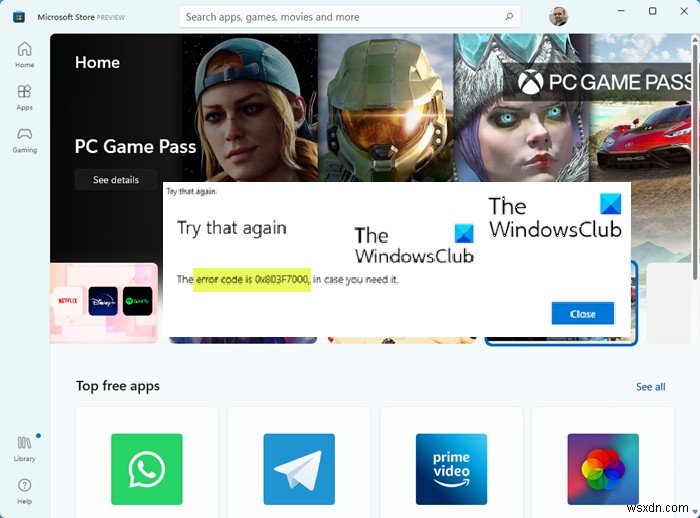 Windows 11/10でMicrosoft Storeエラーコード0x803F7000を修正する方法