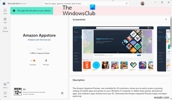 Windows 11で「このアプリはお使いのデバイスで動作しません」Amazon Appstoreエラーを修正する方法