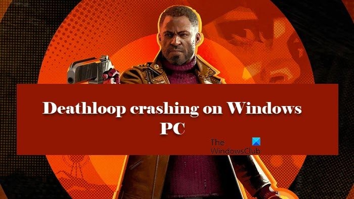 【解決策】Windows PCでDeathloopがクラッシュ・フリーズする原因と対処法