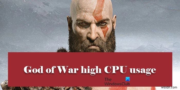 【God of War】PC版でCPU使用率が高くなる原因と5つの解決策