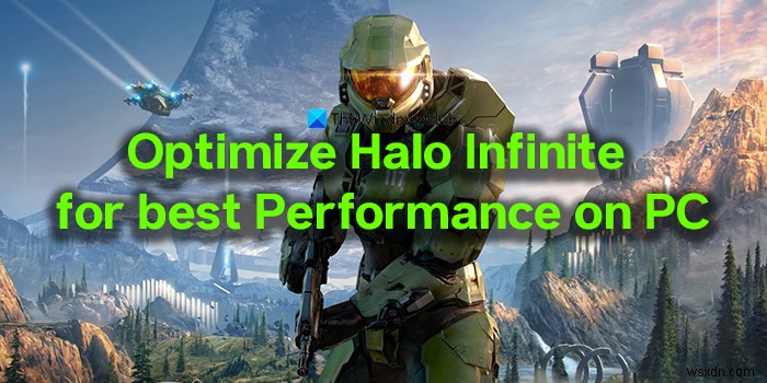 【Halo Infinite】PCで最高のパフォーマンスを引き出す最適化設定ガイド