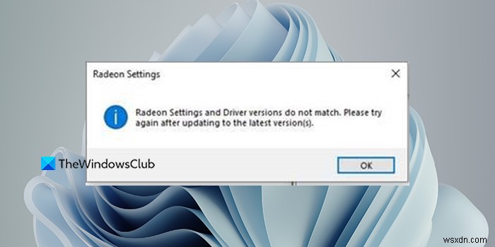 「Radeon設定とドライバーのバージョンが一致しません」エラーの対処法【Windows 11/10】