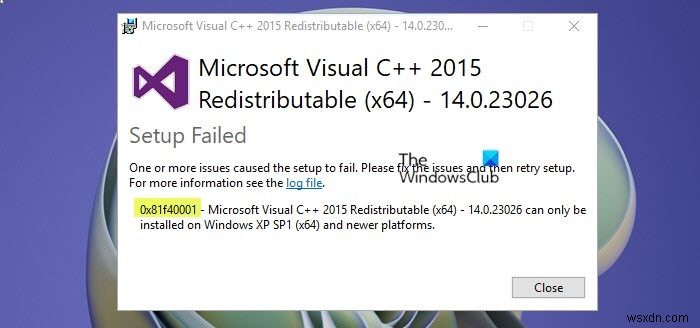 Windows 11/10でMicrosoft Visual C++エラー0x81f40001を修正する方法