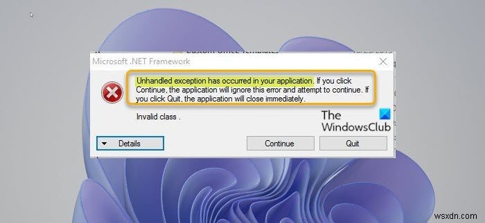 「ハンドルされていない例外がアプリケーションで発生しました」エラーの原因と9つの対処法【Windows 11/10】