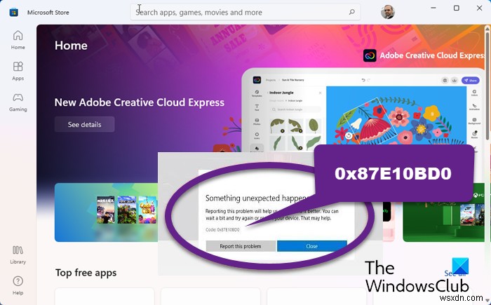 Windows PCでMicrosoft Storeのエラーコード0x87E10BD0を解決する方法