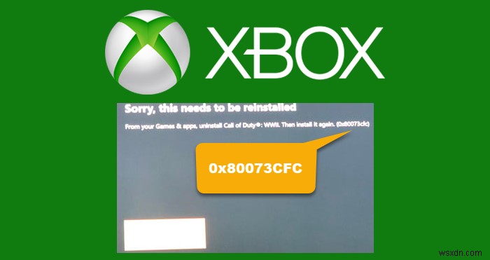 PC版Xboxのエラーコード0x80073CFCを解決する方法