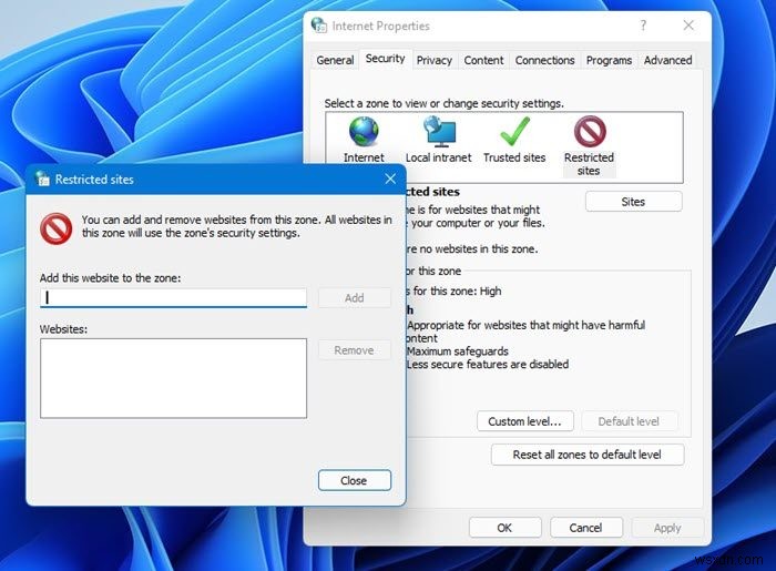 Windows 11/10でインターネットセキュリティゾーンを管理・カスタマイズする方法