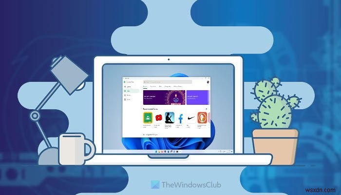 Windows 11でGoogle PlayストアのAndroidアプリを実行する方法【完全ガイド】