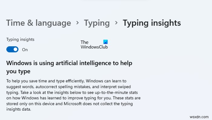 Windows 11でTyping Insights(入力インサイト)をオン/オフにする方法
