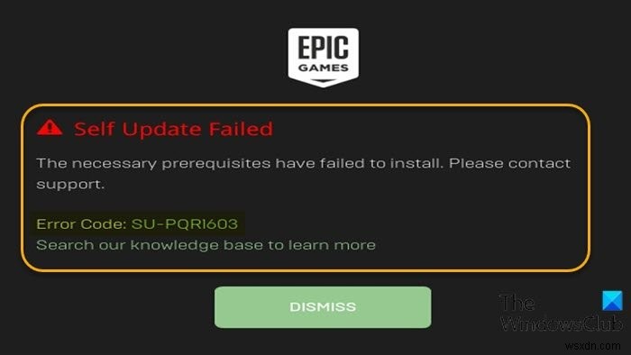 【解決方法】Windows 11/10でEpic GamesのエラーコードSU-PQR1603 / SU-PQE1223を修正する