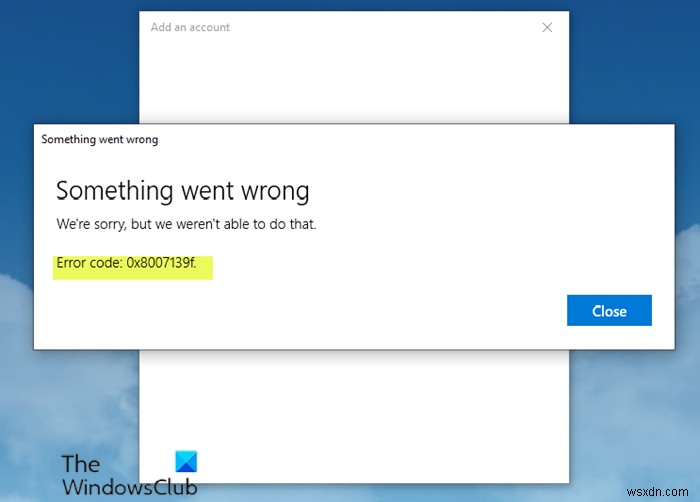 【Windows 10/11】メールアプリのエラーコード0x8007139fを解決する4つの方法