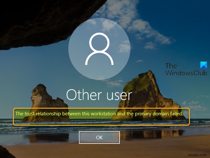 【Windows 10】「このワークステーションとプライマリドメイン間の信頼関係に失敗しました」エラーの解決方法