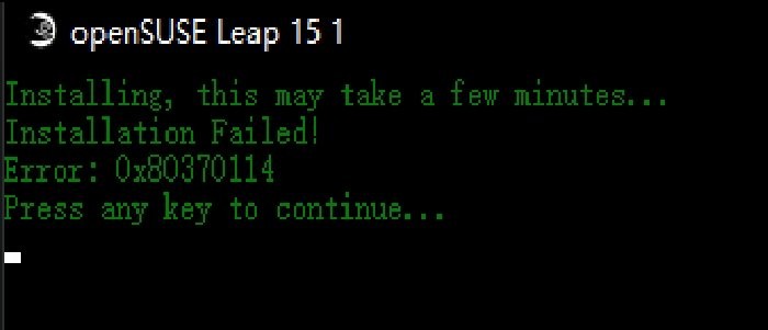 【WSL】WslRegisterDistribution がエラー 0x80370114 で失敗するときの対処法