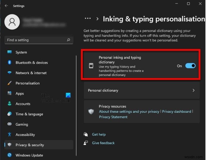 Windows 11/10で「インクと入力」のデータ収集を無効にする方法