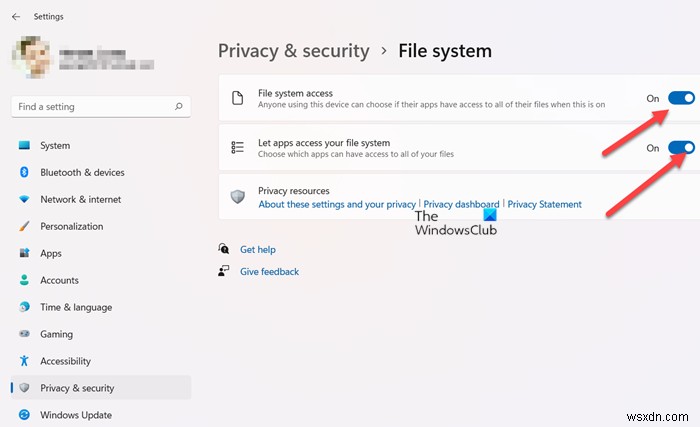 Windows 11/10でアプリによるファイルシステムへのアクセスを許可・防止する方法