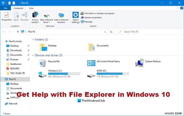 Windows 10のファイルエクスプローラーで困ったときのヘルプ活用ガイド