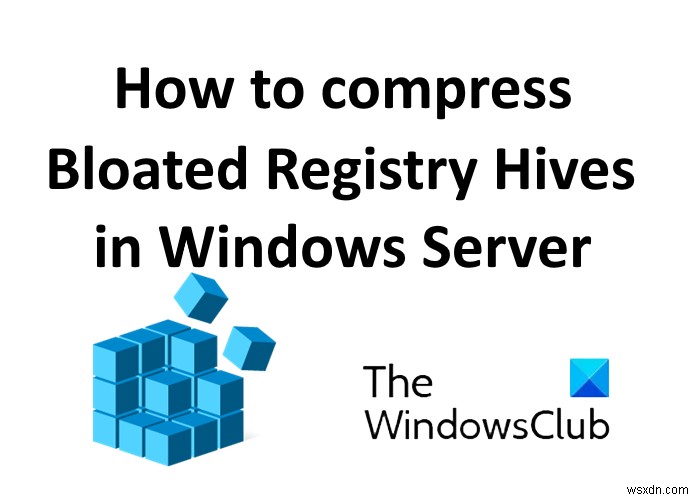 Windows Serverで肥大化したレジストリハイブを圧縮する方法