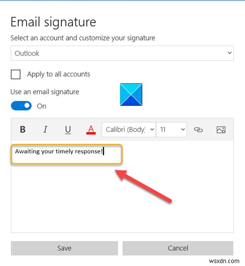 Windows 11/10のメールアプリで署名を変更・編集する方法