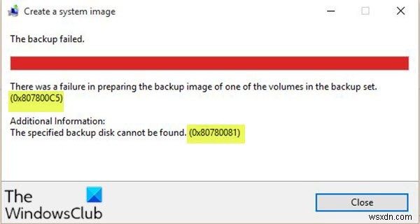 Windows 10でシステムイメージのバックアップに失敗する「0x807800C5」「0x80780081」エラーの対処法