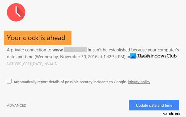 Google Chromeで「時計が進んでいます／遅れています」エラーが出たときの対処法