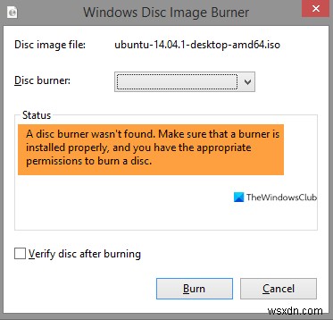 Windows 10で「ディスク バーナーが見つかりませんでした」と表示されたときの対処法