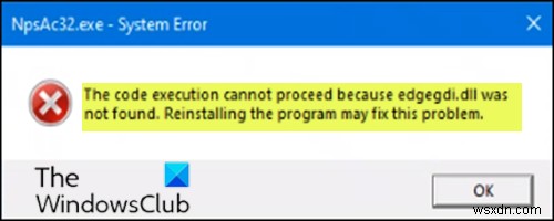 「edgegdi.dllが見つからなかったため、コードの実行を続行できません」エラーの原因と5つの対処法