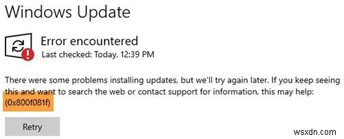 Windows 11/10でWindows Updateエラー0x800F081Fを修正する方法