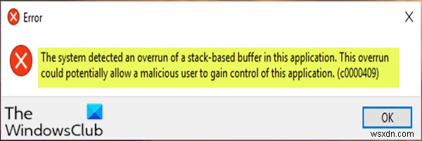 【Windows 10】「このアプリケーションでスタックベースのバッファのオーバーランが検出されました」エラーの解決方法