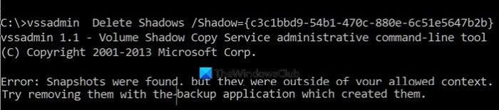 vssadminで「スナップショットが見つかりましたが、許可されたコンテキスト外です」エラーが出る原因と対処法