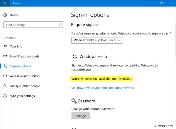 「このデバイスではWindows Helloを使用できません」エラーの原因と修正方法