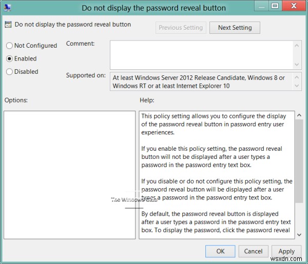 Windows 11/10でパスワード表示ボタンを有効または無効にする方法