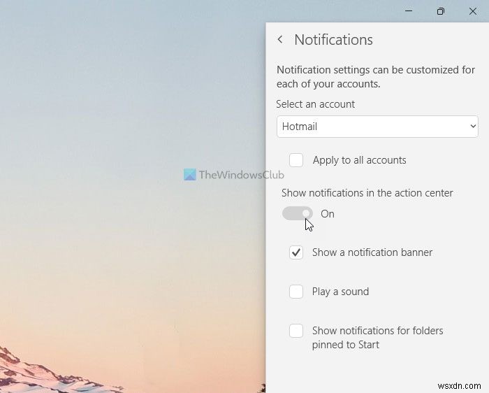 Windows 11/10のメールアプリでメール通知をオン・オフにする方法
