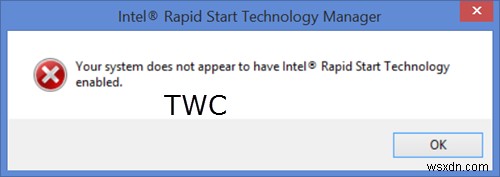 「システムでIntel Rapid Start Technologyが有効になっていないようです」エラーの原因と6つの解決策