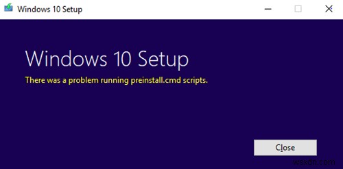 Windowsセットアップで「preinstall.cmdスクリプトの実行に問題が発生しました」エラーが出たときの対処法