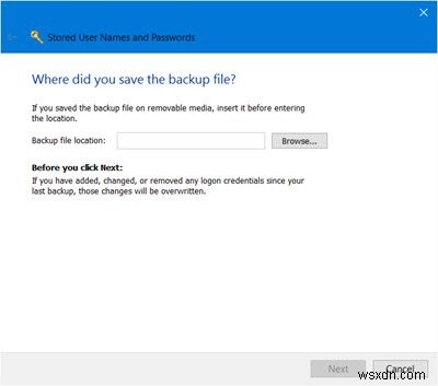Windows 11/10で保存されたユーザー名とパスワードを検索・追加・削除・編集・バックアップ・復元する方法