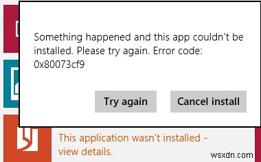 Windows 10でストアアプリのインストール・更新時にエラー0x80073cf9が出る原因と対処法