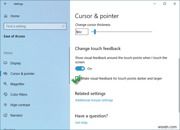 Windows 10でタッチポイントの視覚的フィードバックを「より暗く大きく」設定する方法